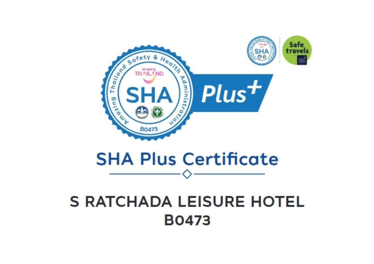 S Ratchada Leisure Hotel - Sha Plus Bangkok Esterno foto SHA Plus certificate